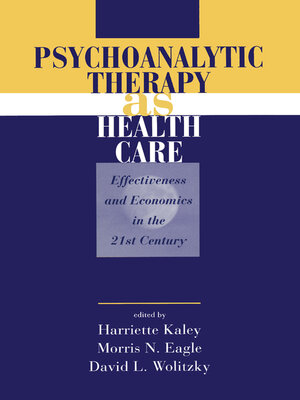 cover image of Psychoanalytic Therapy as Health Care
